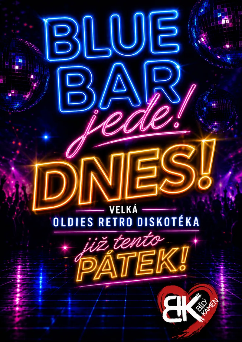 Plakát Blue Bar — velká oldies retro diskotéka, pátek 24. 7. 2026 na Bílém Kameni