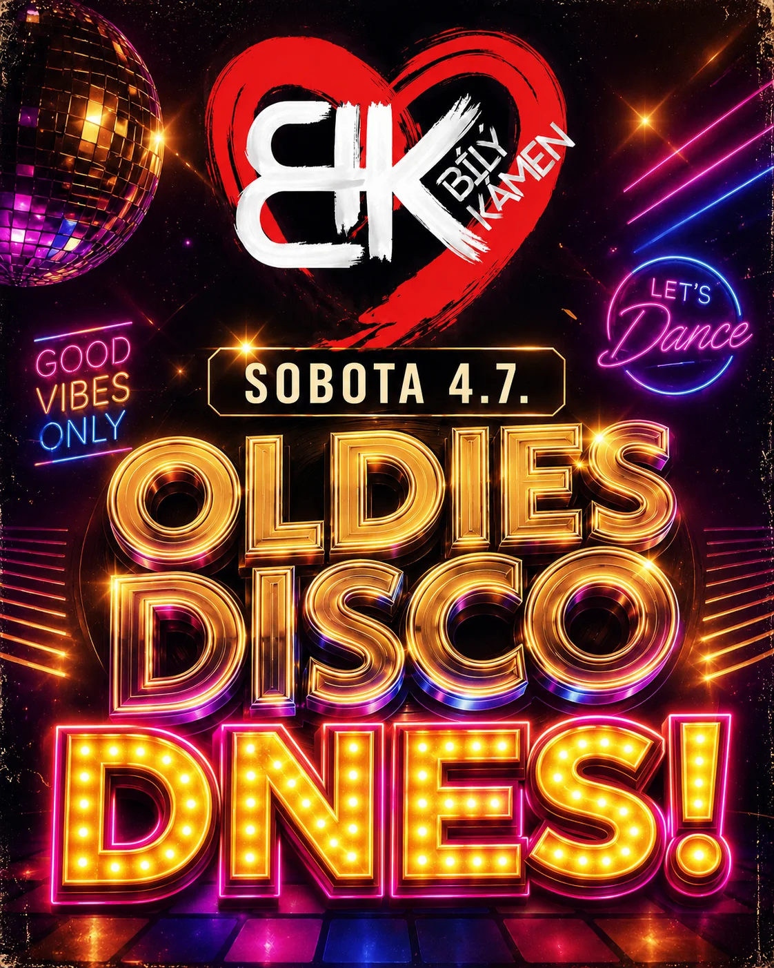 Plakát Oldies Disco v sobotu 4. 7. 2026 na Bílém Kameni